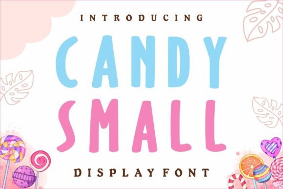 Candy Small: A Playful Display Font for Handmade Charm