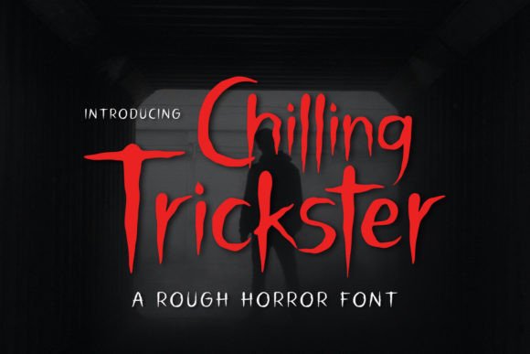 Chilling Trickster: A Display Font That Builds Brand Recognition
