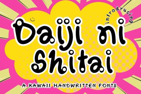 Daiji Ni Shitai: A Friendly Handwritten Display Font for Digital Brands