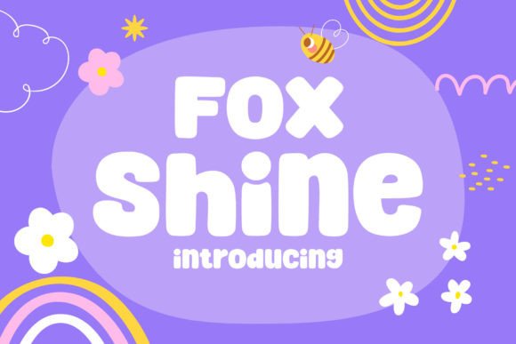 Fox Shine: A Playful Display Font for Digital Branding