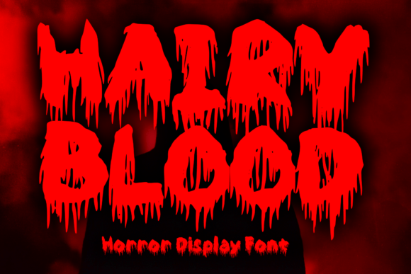 Hairy Blood: A Bold Display Font for Digital Impact