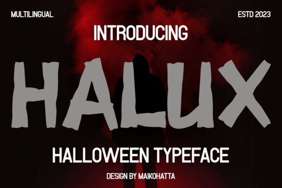 Halux: A Display Font for Spooky Brand Moments