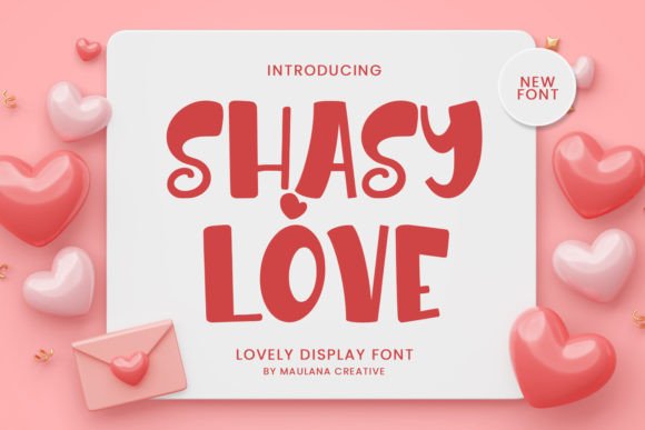 Shasy Love: A Display Font That Delivers Romantic Impact